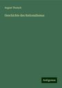 August Tholuck: Geschichte des Rationalismus, Buch