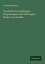 Constantin Sander: Geschichte des vierjährigen Bürgerkrieges in den Vereinigten Staaten von Amerika, Buch