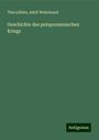 Thucydides: Geschichte des peloponnesischen Kriegs, Buch