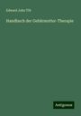 Edward John Tilt: Handbuch der Gebärmutter-Therapie, Buch