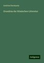 Gottfried Bernhardy: Grundriss der Römischen Litteratur, Buch