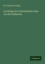 Karl Christian Knappe: Grundzüge der aristotelischen Lehre von der Eudämonie, Buch