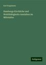 Karl Koppmann: Hamburgs Kirchliche und Wohlthätigkeits-Anstalten im Mittelalter, Buch