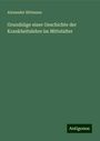 Alexander Rittmann: Grundzüge einer Geschichte der Krankheitslehre im Mittelalter, Buch