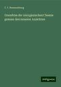 C. F. Rammelsberg: Grundriss der unorganischen Chemie gemass den neueren Ansichten, Buch