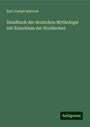 Karl Joseph Simrock: Handbuch der deutschen Mythologie mit Einschluss der Nordischen, Buch