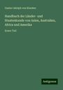 Gustav Adolph Von Kloeden: Handbuch der Länder- und Staatenkunde von Asien, Australien, Africa und Amerika, Buch