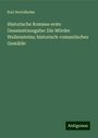 Karl Herloßsohn: Historische Romane erste Gesammtausgabe: Die Mörder Wallensteins; historisch-romantisches Gemälde, Buch