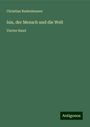 Christian Radenhausen: Isis, der Mensch und die Welt, Buch