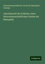 Naturwissenschaftlicher Verein der Rheinpfalz Pollichia: Jahresbericht der Pollichia, eines Naturwissenschaftlichen Vereins der Rheinpfalz, Buch