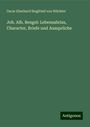 Oscar Eberhard Siegfried von Wächter: Joh. Alb. Bengel: Lebensabriss, Character, Briefe und Aussprüche, Buch