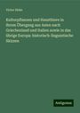 Victor Hehn: Kulturpflanzen und Hausthiere in ihrem Übergang aus Asien nach Griechenland und Italien sowie in das übrige Europa: historisch-linguistische Skizzen, Buch