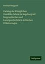 Rudolph Marggraff: Katalog der Königlichen Gemälde-Galerie in Augsburg mit biographischen und kunstgeschichtlich-kritischen Erläuterungen, Buch