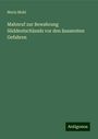 Moriz Mohl: Mahnruf zur Bewahrung Süddeutschlands vor den äussersten Gefahren, Buch