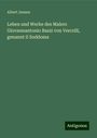 Albert Jansen: Leben und Werke des Malers Giovannantonio Bazzi von Vercelli, genannt il Soddoma, Buch