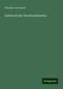 Theodor Von Dusch: Lehrbuch der Herzkrankheiten, Buch