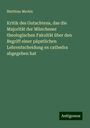 Matthias Merkle: Kritik des Gutachtens, das die Majorität der Münchener theologischen Fakultät über den Begriff einer päpstlichen Lehrentscheidung ex cathedra abgegeben hat, Buch