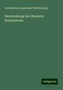 Statistisches Landesamt Württemberg: Beschreibung des Oberamts Brackenheim, Buch