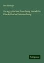 Max Büdinger: Zur egyptischen Forschung Herodot's: Eine kritische Untersuchung, Buch