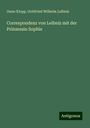 Onno Klopp: Correspondenz von Leibniz mit der Prinzessin Sophie, Buch