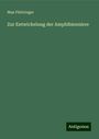 Max Fürbringer: Zur Entwickelung der Amphibienniere, Buch