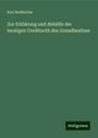 Karl Rodbertus: Zur Erklärung und Abhülfe der heutigen Creditnoth des Grundbesitzes, Buch