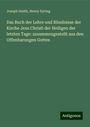 Joseph Smith: Das Buch der Lehre und Bündnisse der Kirche Jesu Christi der Heiligen der letzten Tage: zusammengestellt aus den Offenbarungen Gottes, Buch