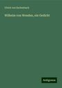 Ulrich von Eschenbach: Wilhelm von Wenden, ein Gedicht, Buch