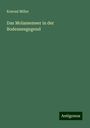 Konrad Miller: Das Molassemeer in der Bodenseegegend, Buch