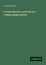 Conrad Trieber: Forschungen zur spartanischen Verfassungsgeschichte, Buch