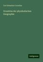 Carl Sebastian Cornelius: Grundriss der physikalischen Geographie, Buch