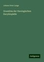 Johann Peter Lange: Grundriss der theologischen Encyklopädie, Buch