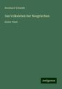 Bernhard Schmidt: Das Volksleben der Neugriechen, Buch