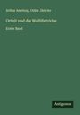 Arthur Amelung: Ortnit und die Wolfdietriche, Buch