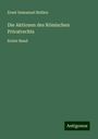 Ernst Immanuel Bekker: Die Aktionen des Römischen Privatrechts, Buch