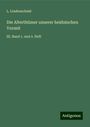 L. Lindenschmit: Die Alterthümer unserer heidnischen Vorzeit, Buch