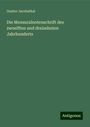 Gustav Jacobsthal: Die Mensuralnotenschrift des zwoelften und dreizehnten Jahrhunderts, Buch