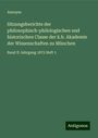 Anonym: Sitzungsberichte der philosophisch-philologischen und historischen Classe der k.b. Akademie der Wissenschaften zu München, Buch