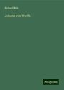 Richard Bolz: Johann von Werth, Buch