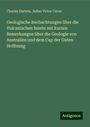 Charles Darwin: Geologische Beobachtungen über die Vulcanischen Inseln mit kurzen Bemerkungen über die Geologie von Australien und dem Cap der Guten Hoffnung, Buch