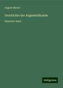 August Hirsch: Geschichte der Augenheilkunde, Buch