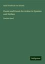 Adolf Friedrich Von Schack: Poesie und Kunst der Araber in Spanien und Sicilien, Buch