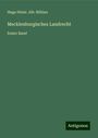 Hugo Heinr. Alb. Böhlau: Mecklenburgisches Landrecht, Buch