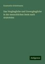 Konstantin Schlottmann: Das Vergängliche und Unvergängliche in der menschlichen Seele nach Aristoteles, Buch