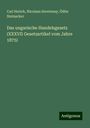 Carl Herich: Das ungarische Handelsgesetz (XXXVII Gesetzartikel vom Jahre 1875), Buch