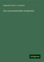 Hippolyte Taine: Das vorrevolutionäre Frankreich, Buch