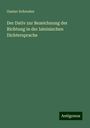 Gustav Schroeter: Der Dativ zur Bezeichnung der Richtung in der lateinischen Dichtersprache, Buch