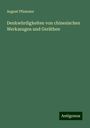 August Pfizmaier: Denkwürdigkeiten von chinesischen Werkzeugen und Geräthen, Buch