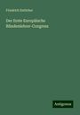 Friedrich Entlicher: Der Erste Europäische Blindenlehrer-Congress, Buch