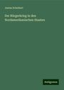 Justus Scheibert: Der Bürgerkrieg in den Nordamerikanischen Staaten, Buch